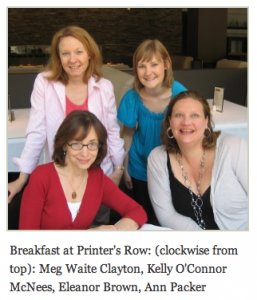 Breakfast at Printer's Row: (clockwise from top): Meg Waite Clayton, Kelly O'Connor McNees, Eleanor Brown, Ann Packer