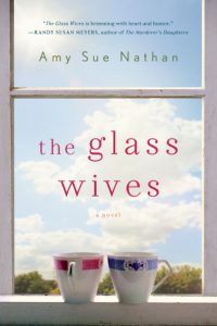 Amy Sue Nathan The Glass Wives cover