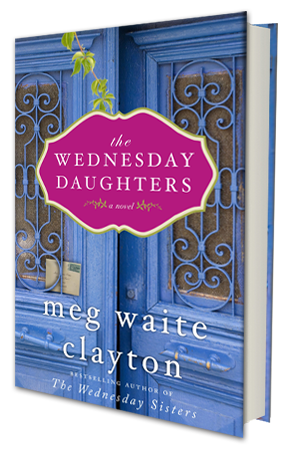 The Wednesday Daughters by Meg Waite Clayton